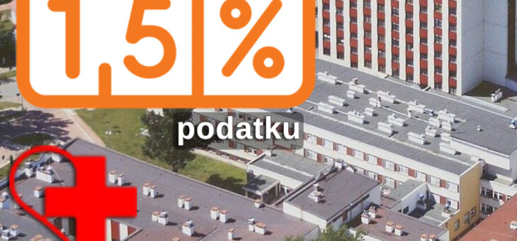 1,5% dla Stowarzyszenia na rzecz Wojewódzkiego Szpitala w Tarnobrzegu