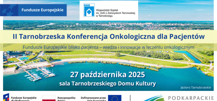 27.10.2025 – II Tarnobrzeska Konferencja Onkologiczna dla Pacjentów
